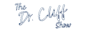The Dr. Cliff Show